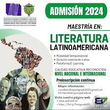 Invitación a participar de la Maestría de Literatura Latinoamericana, como estudiante, docente e investigador .